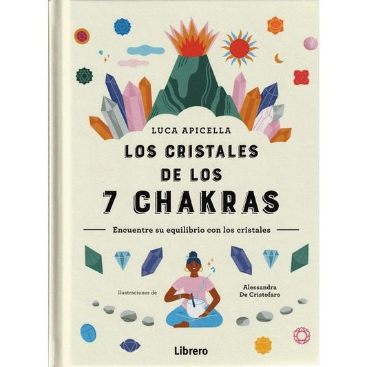 Los cristales de los 7 chackras